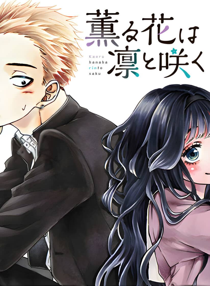 Kaoru Hana wa Rin to Saku Kaoru Hana wa Rin to Saku