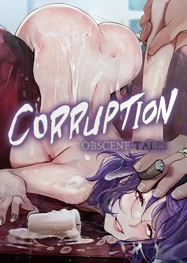 Corruption: Obscene Tales Corruption: Obscene Tales
